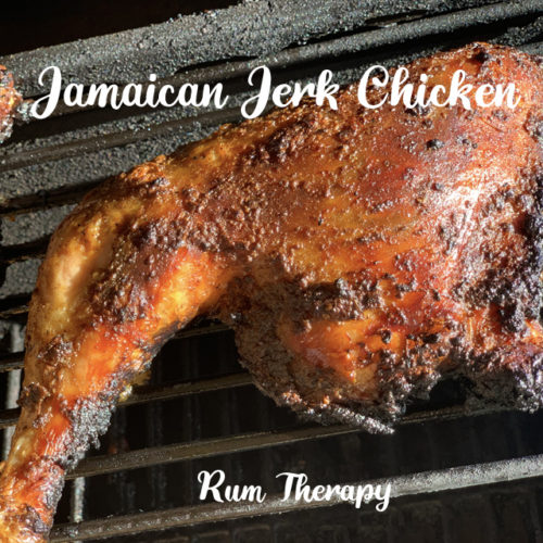 Jamaican Jerk Chicken | Rum Therapy